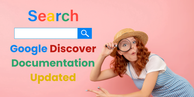 Google Discover Documentation Updated